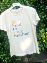 Load image into Gallery viewer, Z Supply Easy Be Kind Organic Tee
